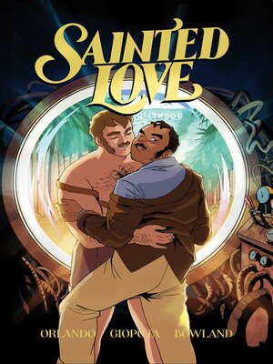 cover image of Sainted Love, Volume 1
